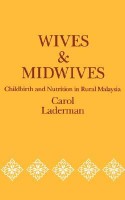 1339-wives-and-midwives-childbirth-and-nutrition-rural-malaysia.jpg